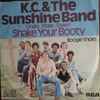 K.C. & The Sunshine Band* - (Shake, Shake, Shake) Shake Your Booty