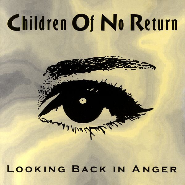 télécharger l'album Children Of No Return - Looking Back In Anger