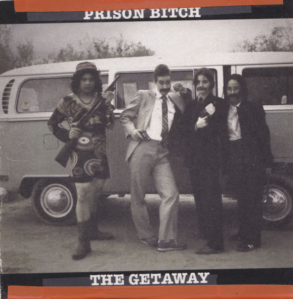 last ned album Prison Bitch - The Getaway