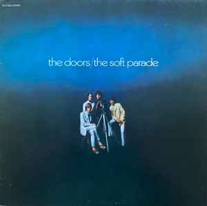 The Doors - The Soft Parade album cover
