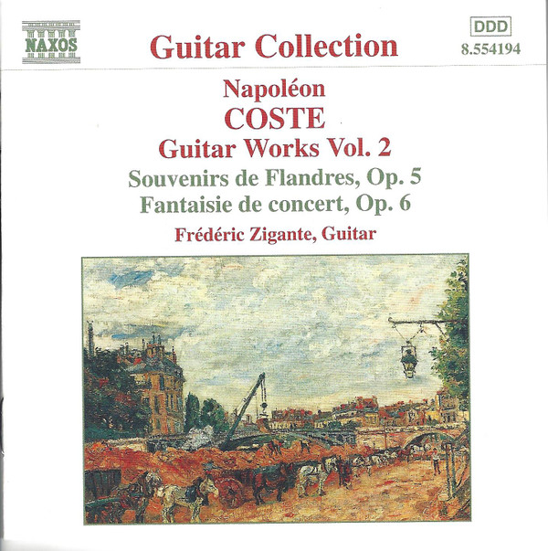 lataa albumi Napoléon Coste Frédéric Zigante - Guitar Works Vol 2 Souvenirs De Flandres Op5 Fantaisie De Concert Op6