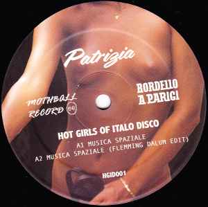 Hot Girls Of Italo Disco - Patrizia / Daniela