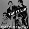 The Clash - Sound System Extras 2