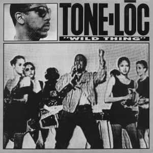 pave delikatesse Kakadu Tone-Lōc - Wild Thing | Releases | Discogs
