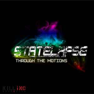 Statelapse - Through The Motions / Guilty album cover