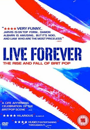 descargar álbum Various - Live Forever The Rise And Fall Of Britpop