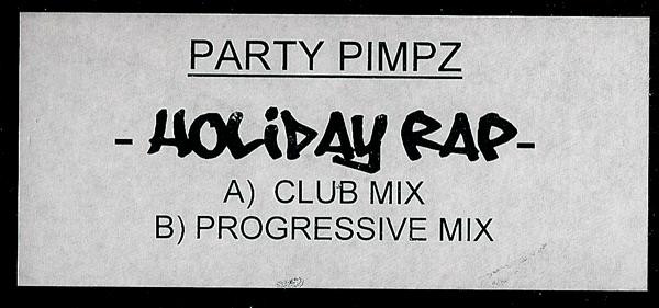 Party Pimpz - Holiday Rap | Releases | Discogs