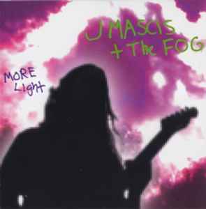 J Mascis + The Fog – More Light (2000, CD) - Discogs