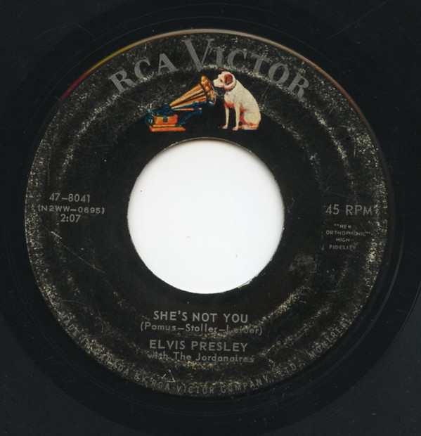 Elvis Presley - She's Not You / Just Tell Her Jim Said Hello | RCA Victor (47-8041) - 2