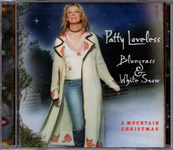 Patty Loveless – Bluegrass & White Snow (A Mountain Christmas) (2010, CD) -  Discogs