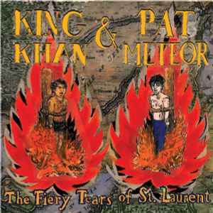 King Khan - The Fiery Tears Of St. Laurent album cover