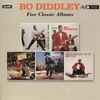 Bo Diddley - Five Classic Albums