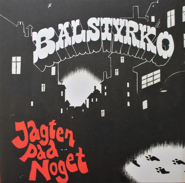 Pelmel let at blive såret Apparatet Balstyrko - Jagten Paa Noget (Vinyl, Denmark, 2021) For Sale | Discogs