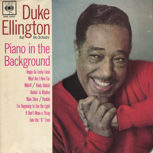 Duke Ellington And His Orchestra - Piano In The Background