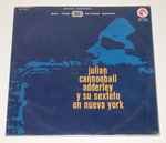 Cover of Julian Cannonball Adderley Y Su Sexteto En Nueva York, 1967, Vinyl