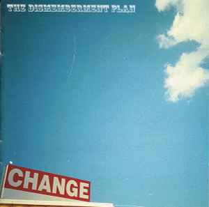 Change - The Dismemberment Plan