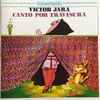Victor Jara - Canto Por Travesura