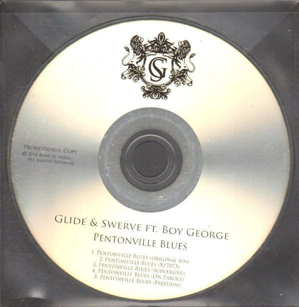 télécharger l'album Glide & Swerve ft Boy George - Pentonville Blues