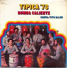 Tipica '73 ,Canta: Tito Allen - Rumba Caliente | Releases | Discogs