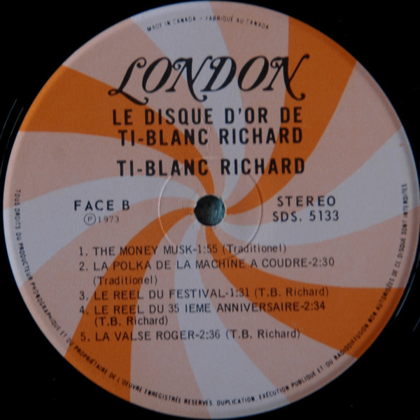 Ti-Blanc Richard - Le Disques D'Or De Ti-Blanc Richard (Volume 2) | London Records (SDS. 5133) - 4