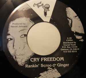 Rankin' Scroo - Cry Freedom / Dub Freedom album cover