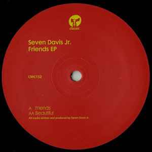Seven Davis Jr* - Friends EP