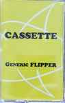 Cover of Cassette Generic Flipper, 2015, Cassette