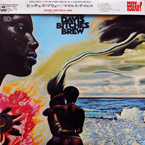 Miles Davis – Bitches Brew (1974, SQ, Gatefold, Vinyl) - Discogs
