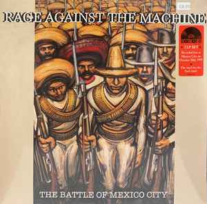 Rage Against The Machine - The Battle Of Mexico City album cover