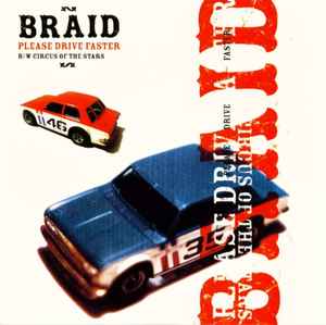 Braid - Please Drive Faster b/w Circus Of The Stars album cover