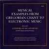 Various - Musical Examples From Gregorian Chant To Electronic Music