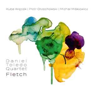 Daniel Toledo - Fletch album cover