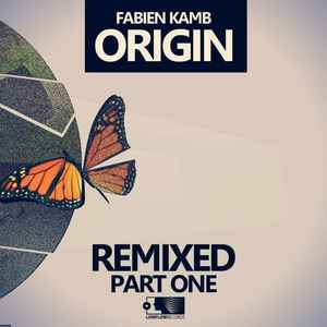 Fabien Kamb - Origin: Remixed (Part 1) album cover