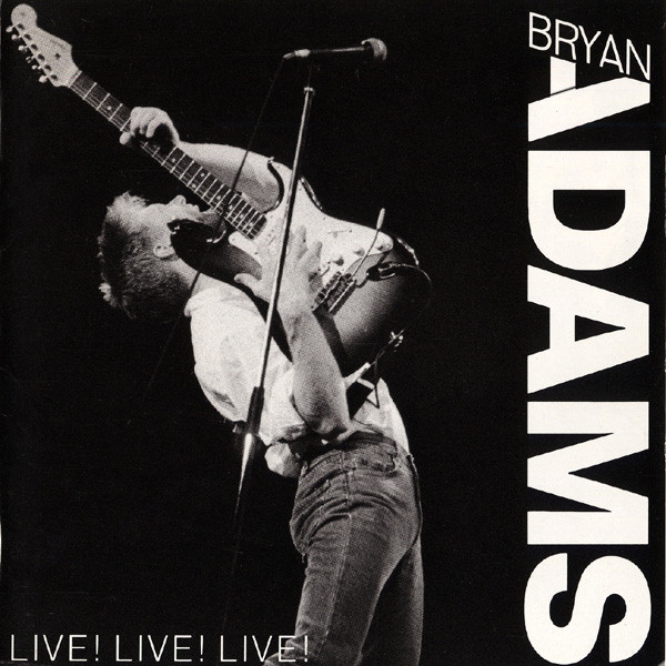 Bryan Adams = ブライアン・アダムス – Live! Live! Live! (1989, CD 