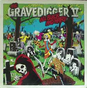 The Gravedigger V - All Black And Hairy