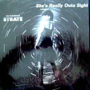 Joe Crawford & Strate - She's Really Outa Sight