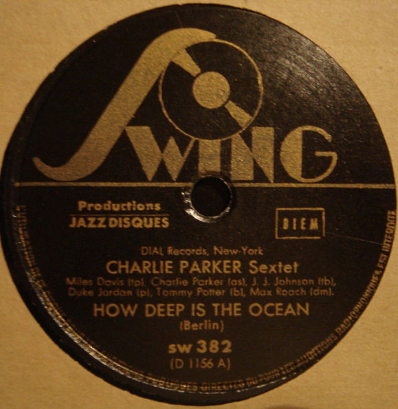 Charlie Parker Sextet / Charlie Parker Quintet – How Deep Is The