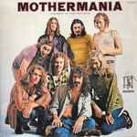 Cover of Mothermania (The Best Of The Mothers), 2019-07-19, Vinyl