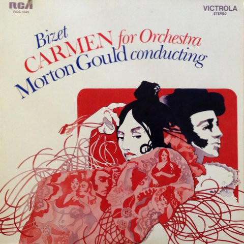 télécharger l'album Bizet Morton Gould - Carmen For Orchestra
