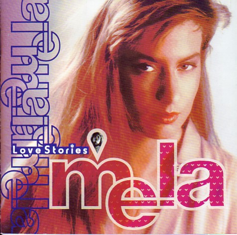 MELA / LOVE STORIES 【〝超〟激レアCD】9ThisIsMyWay