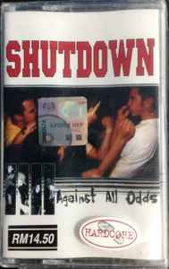 Against All Odds, Shutdown