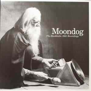 Pochette de l'album Moondog (2) - The Stockholm 1981 Recordings