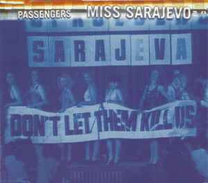 Passengers - Miss Sarajevo album cover