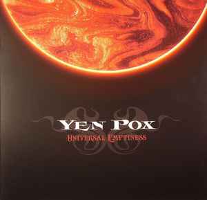 Yen Pox - Universal Emptiness