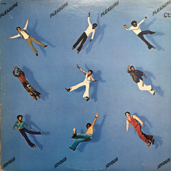 Pleasure – Joyous (1977, Santa Maria Pressing, Vinyl) - Discogs