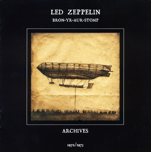 Emigrere formel Arrowhead Led Zeppelin – Bron-Yr-Aur-Stomp. Archives 1972/1975 (2002, CD) - Discogs
