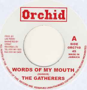 Words Of My Mouth - The Gatherers