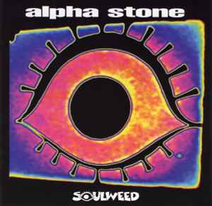 Soulweed - Alpha Stone