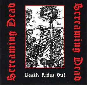 Screaming Dead - Death Rides Out album cover