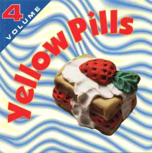Yellow Pills - Volume 4 - Various